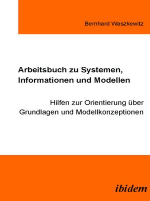 cover image of Arbeitsbuch zu Systemen, Informationen und Modellen